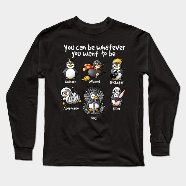 Be a penguin Long Sleeve T-Shirt by NemiMakeit